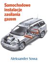 Okładka Samochodowe instalacje zasilania gazem
