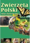 Okładka ZWIERZĘTA POLSKI. Atlas ilustrowany