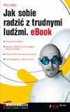 Okładka Jak sobie radzić z trudnymi ludźmi
