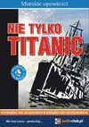 Okładka Nie tylko Titanic